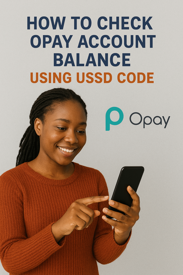 How to Check Opay Account Balance Using USSD Code