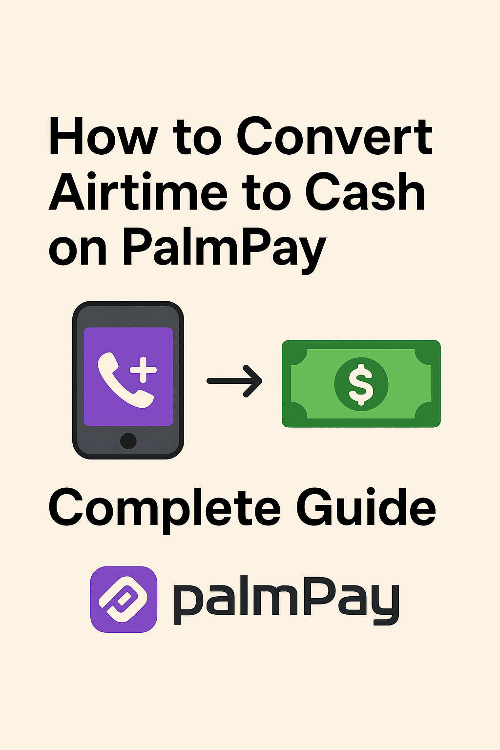 How to Convert Airtime to Cash on PalmPay Complete Guide
