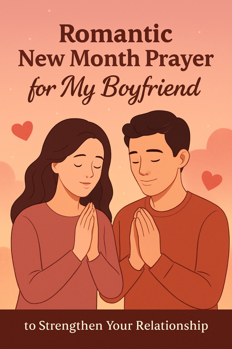 Romantic New Month Prayer for My Boyfriend to Strengthen Your Relationship