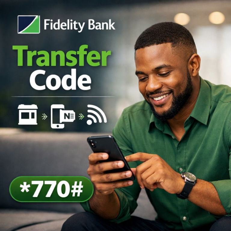 Fidelity Bank Transfer Code: How to Send Money, Buy Airtime & More
