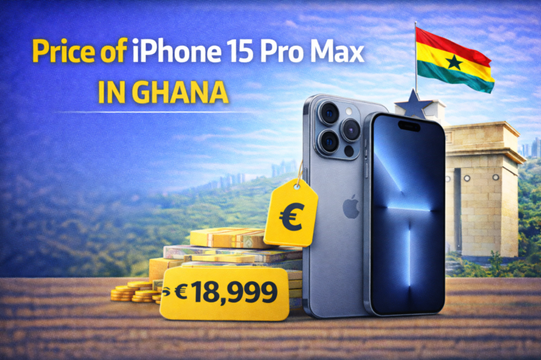 What is the Price of iPhone 15 Pro Max in Ghana?