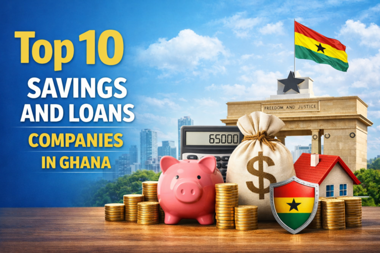 Top 10 Savings and Loans Companies in Ghana
