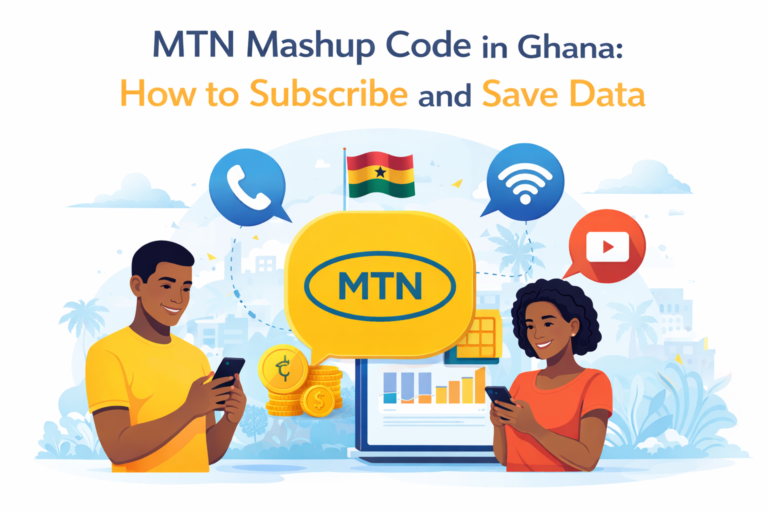 MTN Mashup Code in Ghana: How to Subscribe and Save Data
