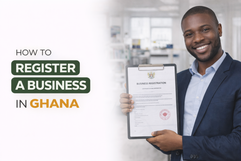 How to Register a Business in Ghana