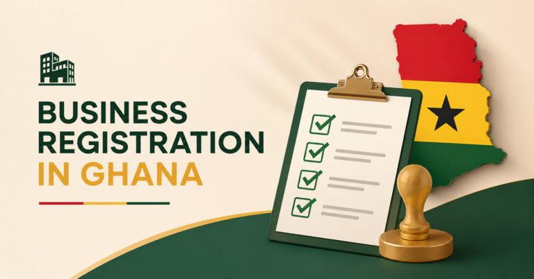 A Quick Checklist for Smooth Business Registration in Ghana