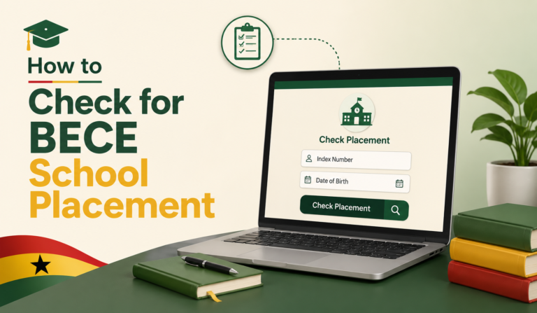 How to Check for BECE School Placement