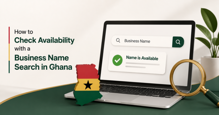 How to Check Availability with a Business Name Search in Ghana